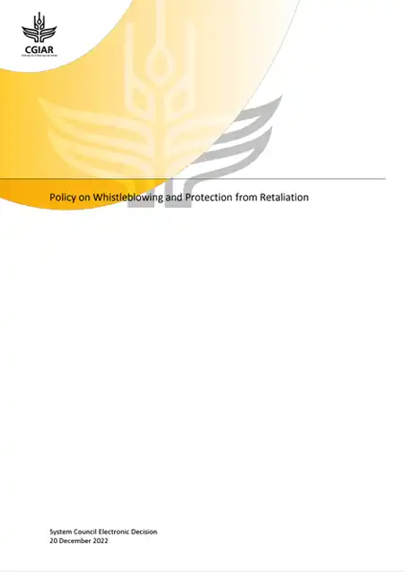 CGIAR Policy on Whistleblowing and Protection from Retaliation
